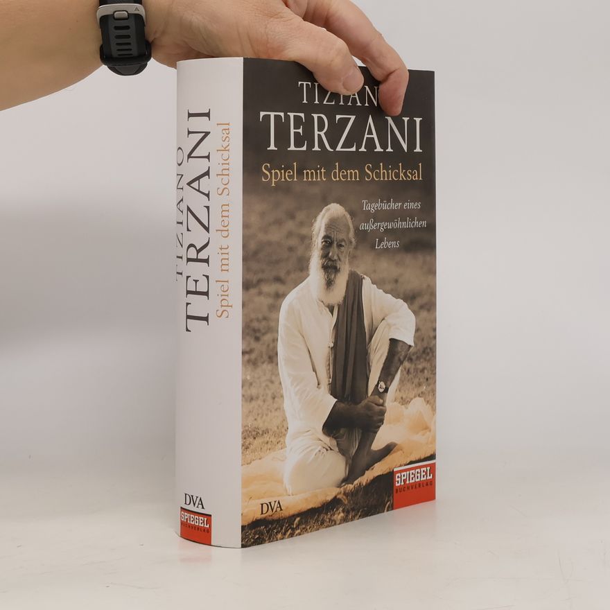 Tiziano Terzani Spiel mit dem Schicksal