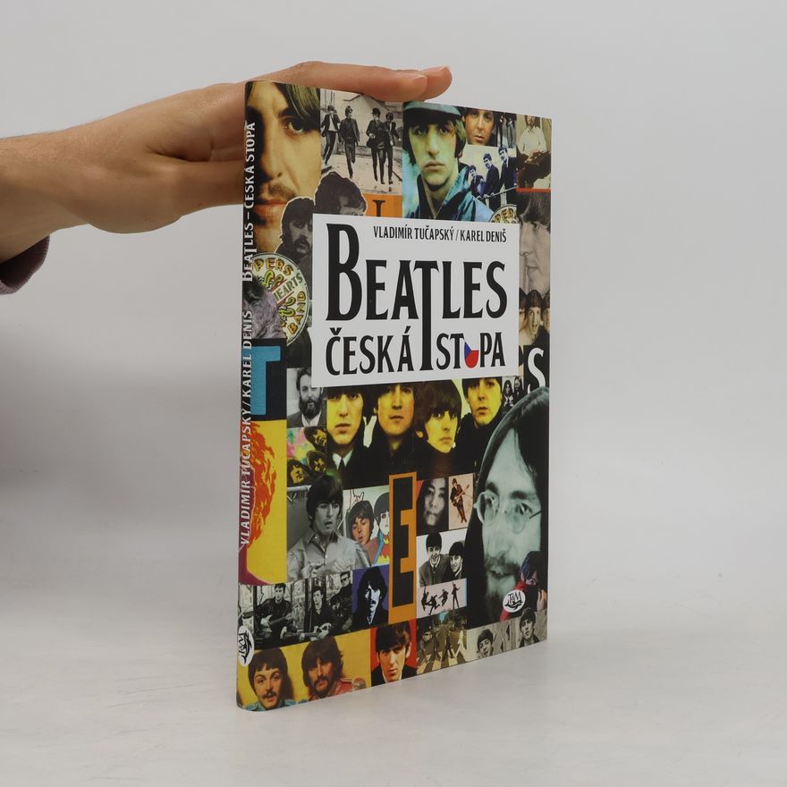 Karel Deniš Beatles : česká stopa