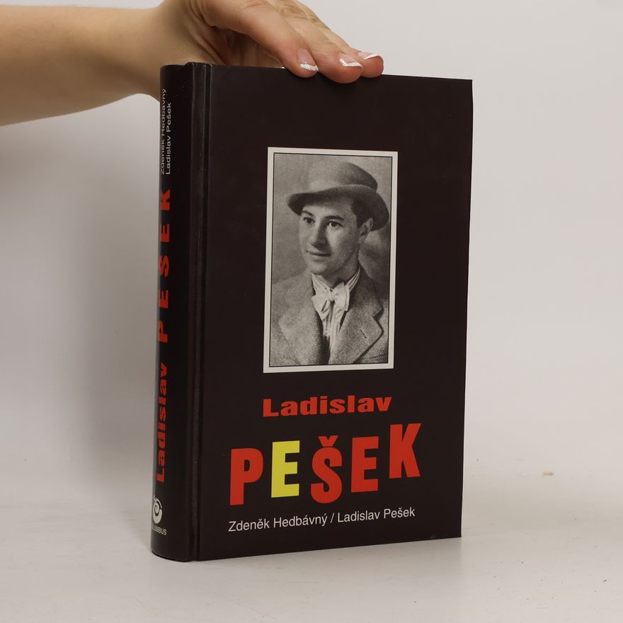 Zdeněk Hedvábný Ladislav Pešek