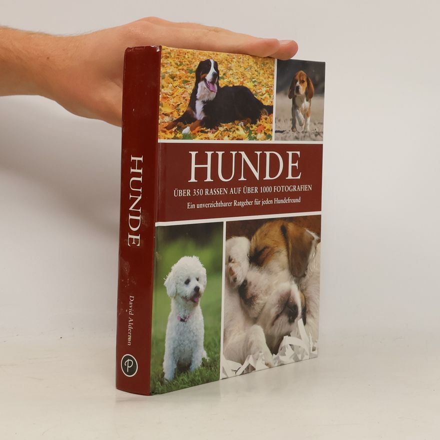 Don Harper Hunde. Über 350 Rassen auf über 1000 Fotografien
