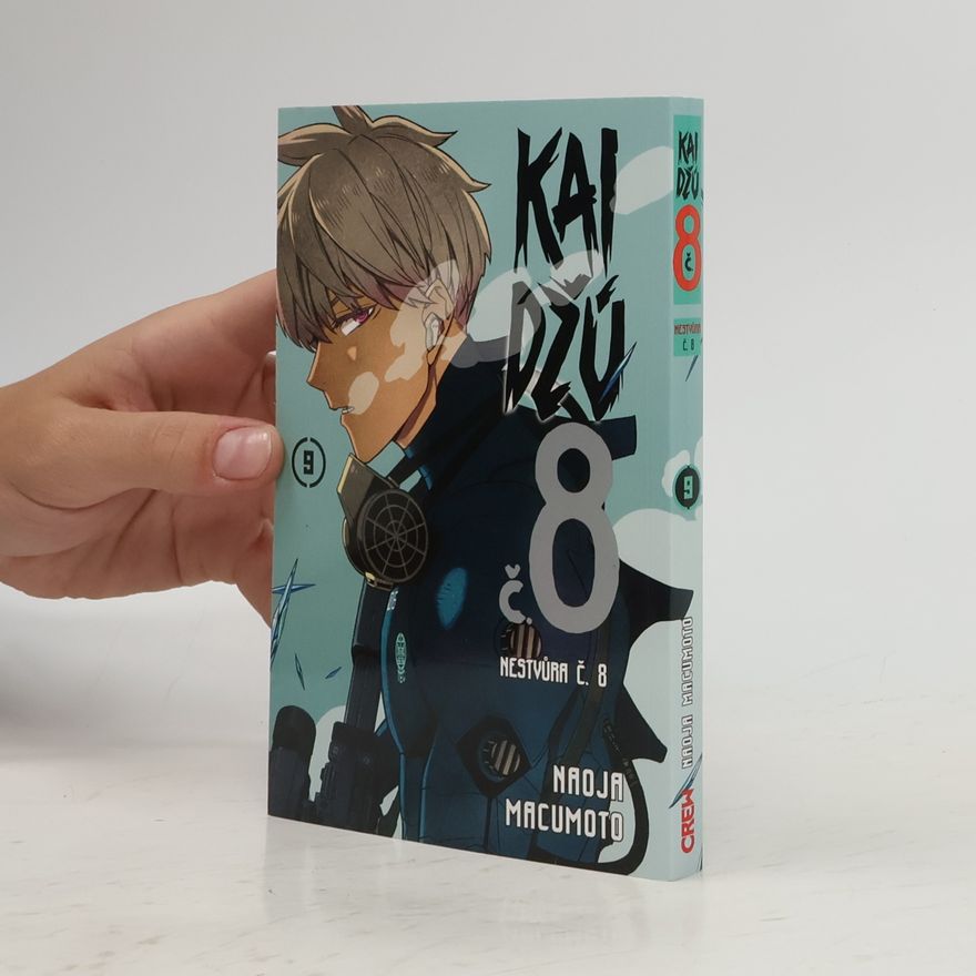 Naoya Matsumoto Kaidžú č. 8. Nestvůra č. 8. 9