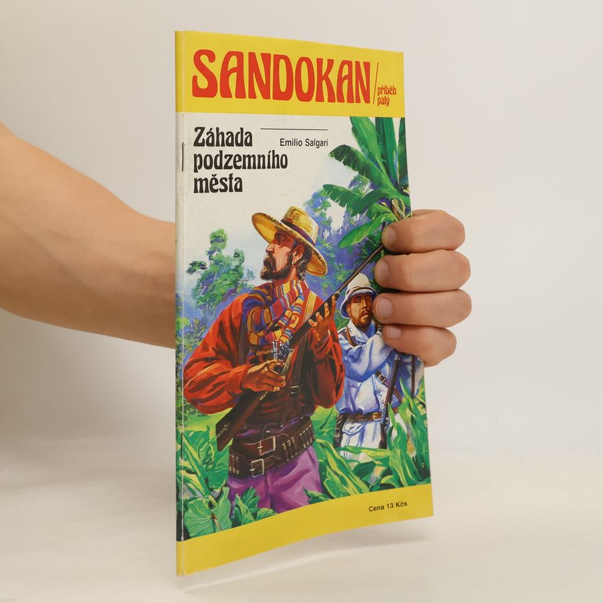 Emilio Salgari Sandokan 5. Záhada podzemního města