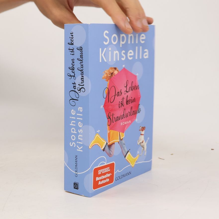 Sophie Kinsella Das Leben ist kein Strandurlaub