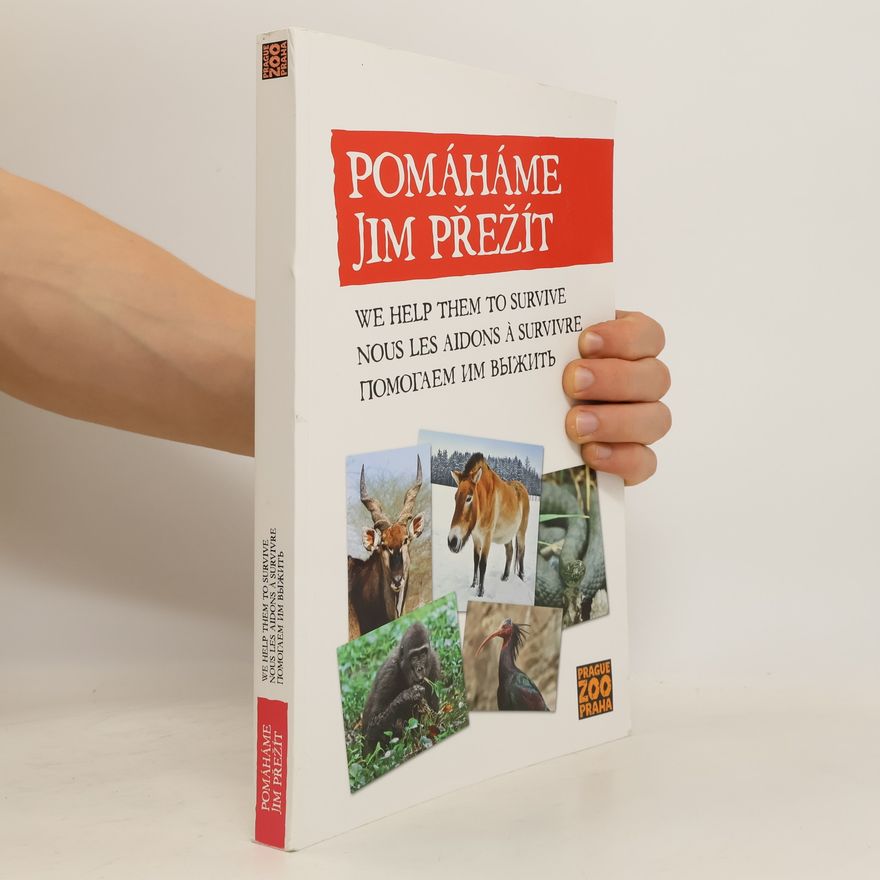 Jana Ptačinská Jirátová Miroslav Bobek Pomáháme jim přežít