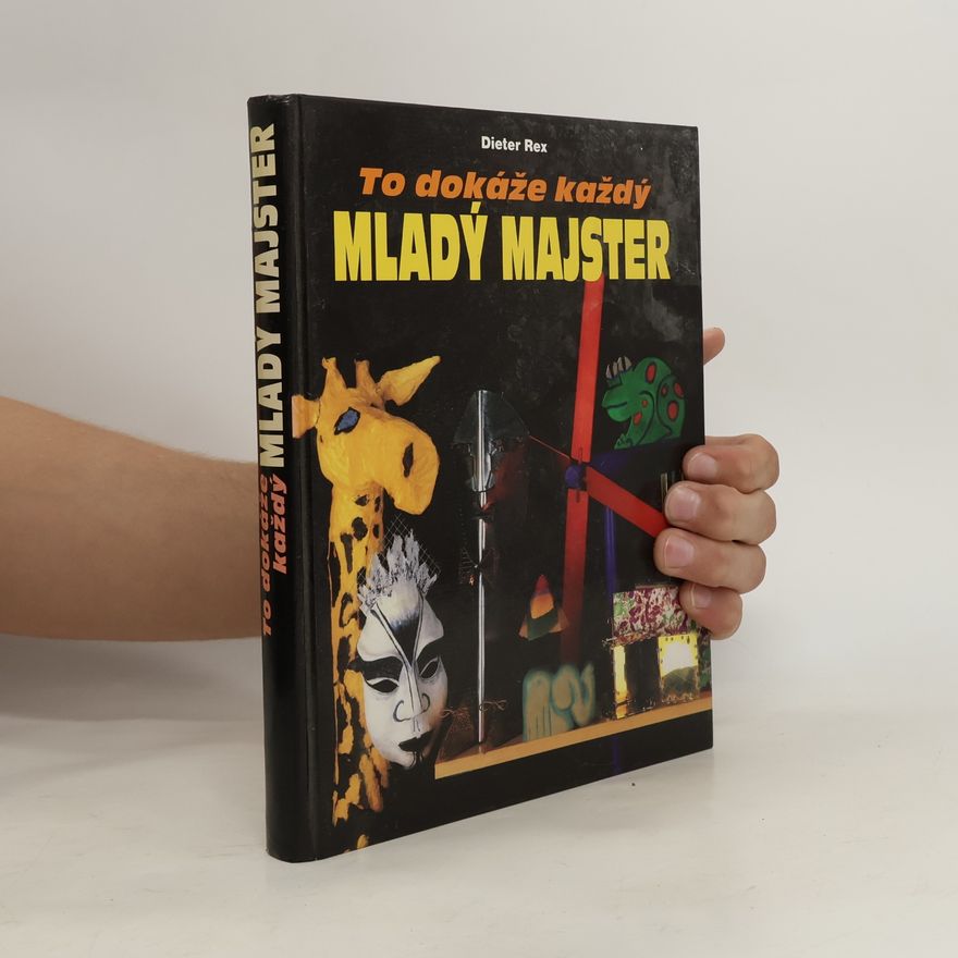 Dieter Rex To dokáže každý mladý majster