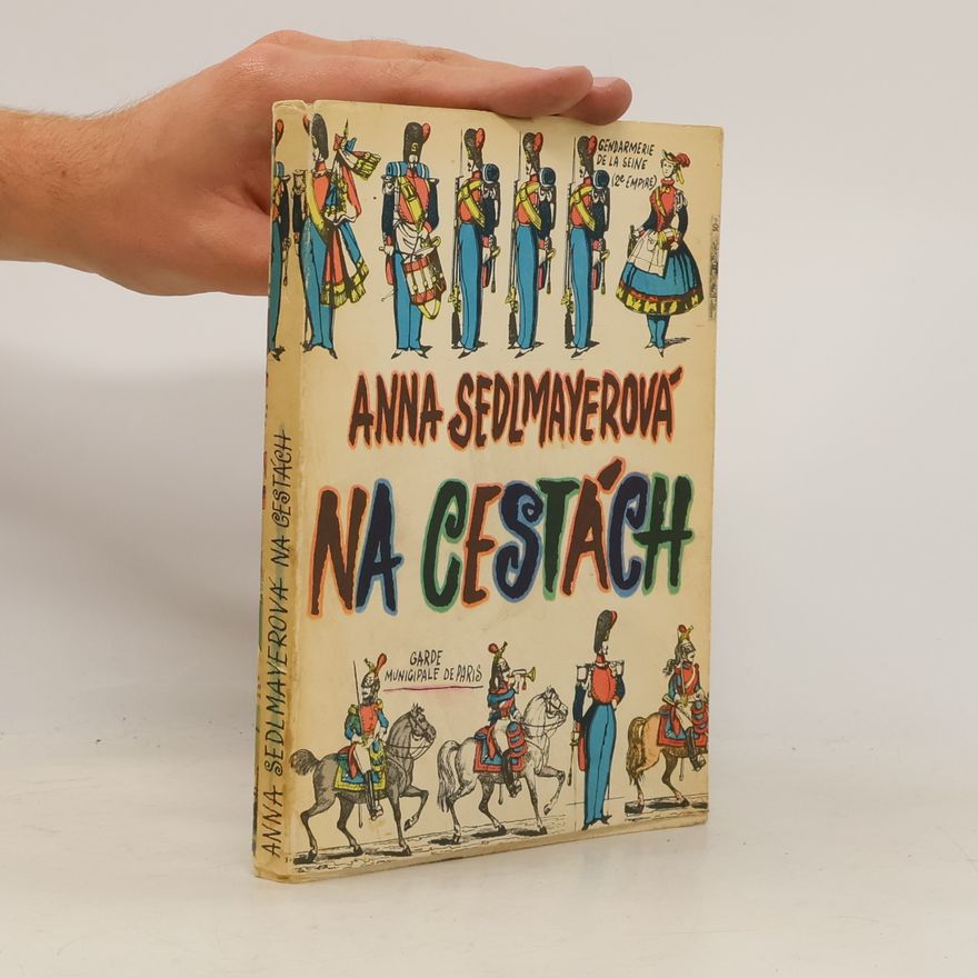 Anna Sedlmayerová Na cestách