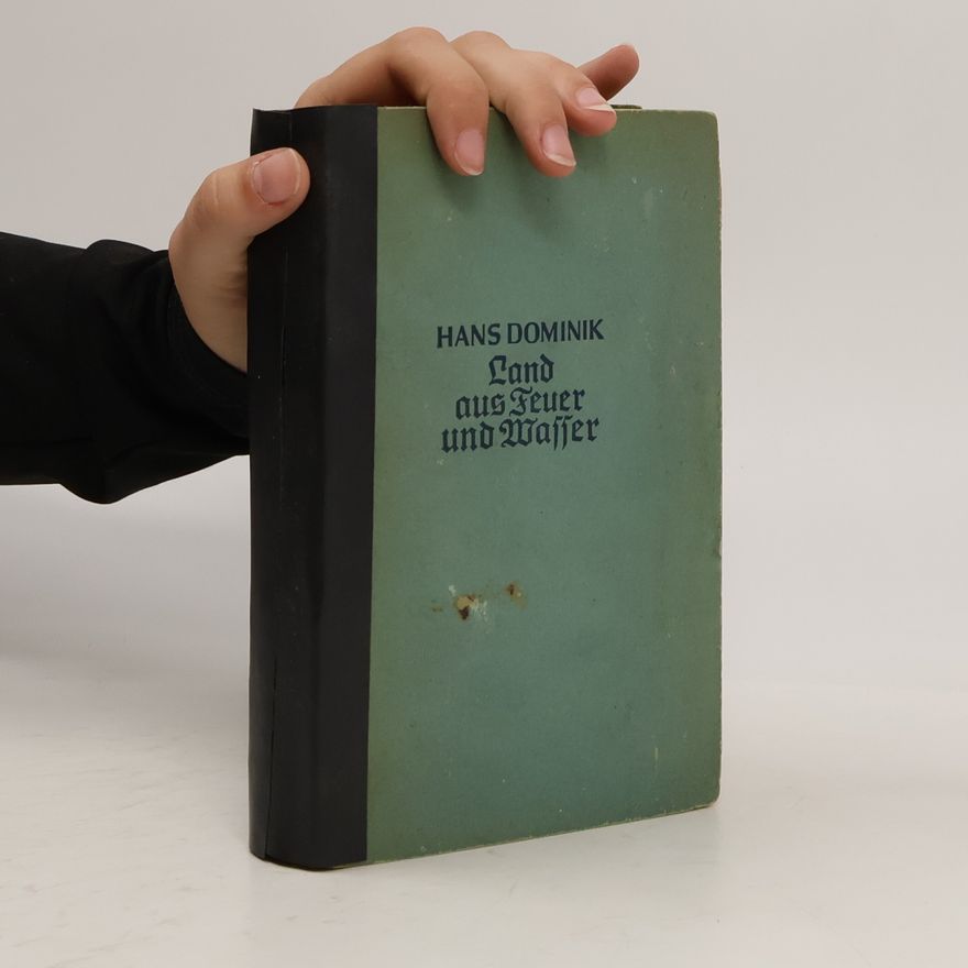 Hans Dominik Land aus Feuer und Wasser