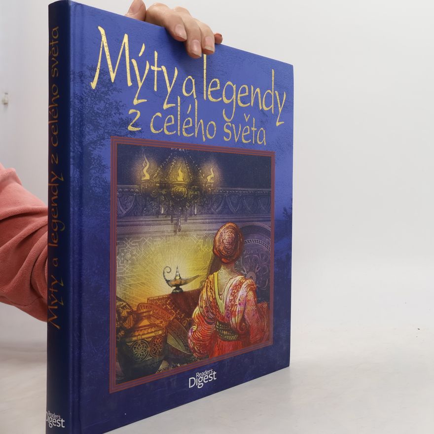 Renaud Aumaître Mýty a legendy z celého světa