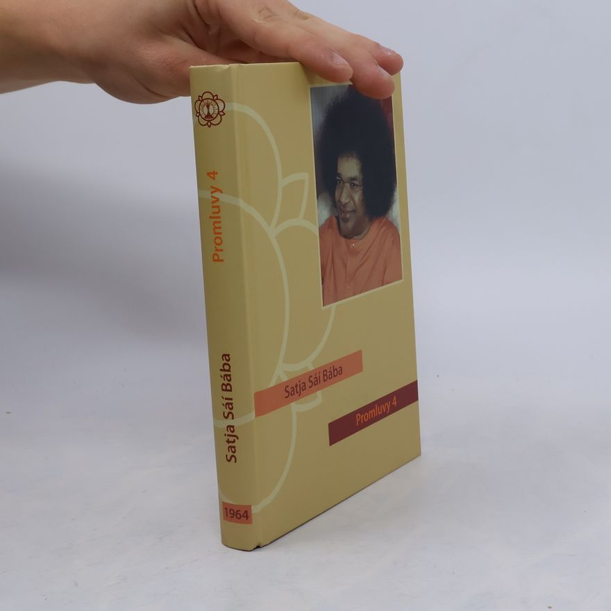 Sathya Sai Baba Promluvy 4