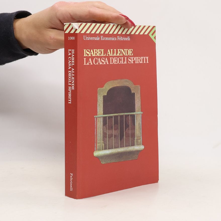 Isabel Allende La casa degli spiriti
