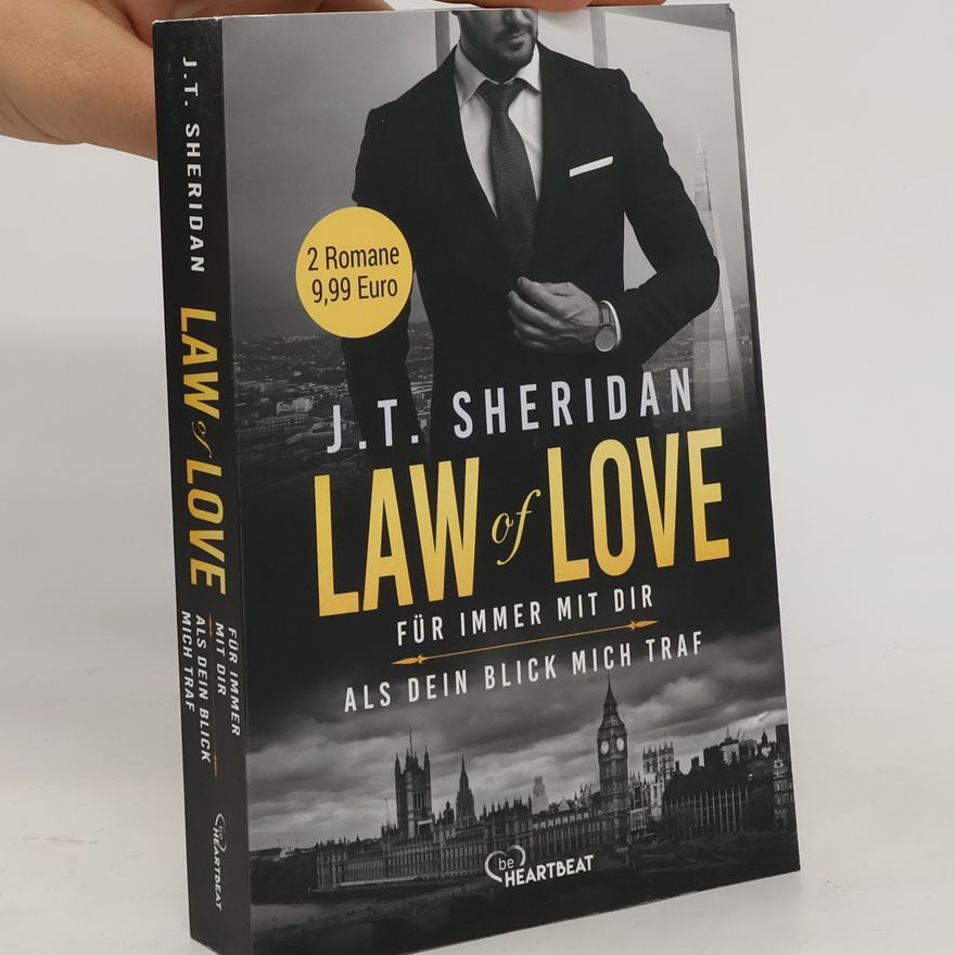 J. T. Sheridan Law of Love - Für immer mit dir
