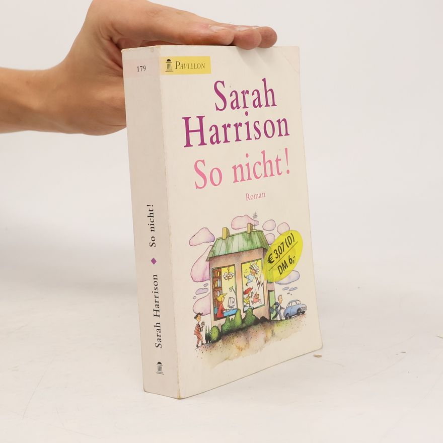 Sarah Harrison So nicht!