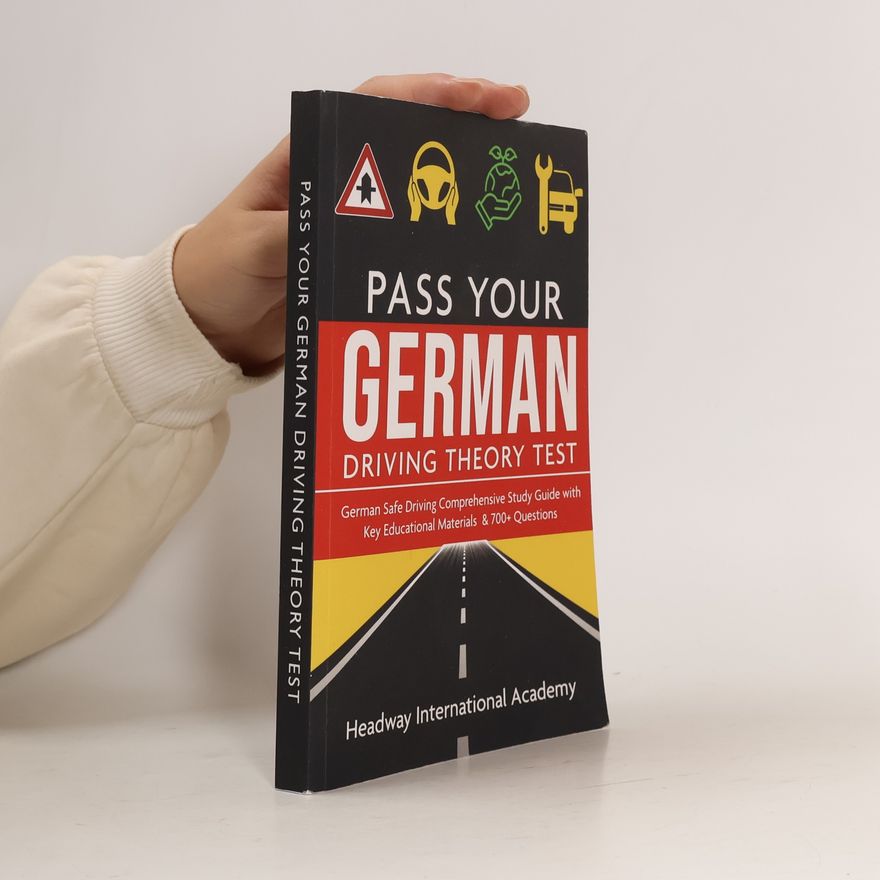 Autorenkollektiv German Pass Your Driving Theory Test