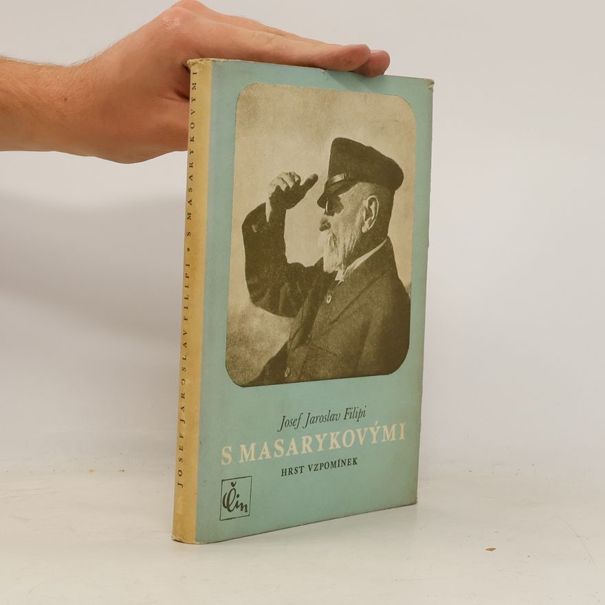 Josef Jaroslav Filipi S Masarykovými