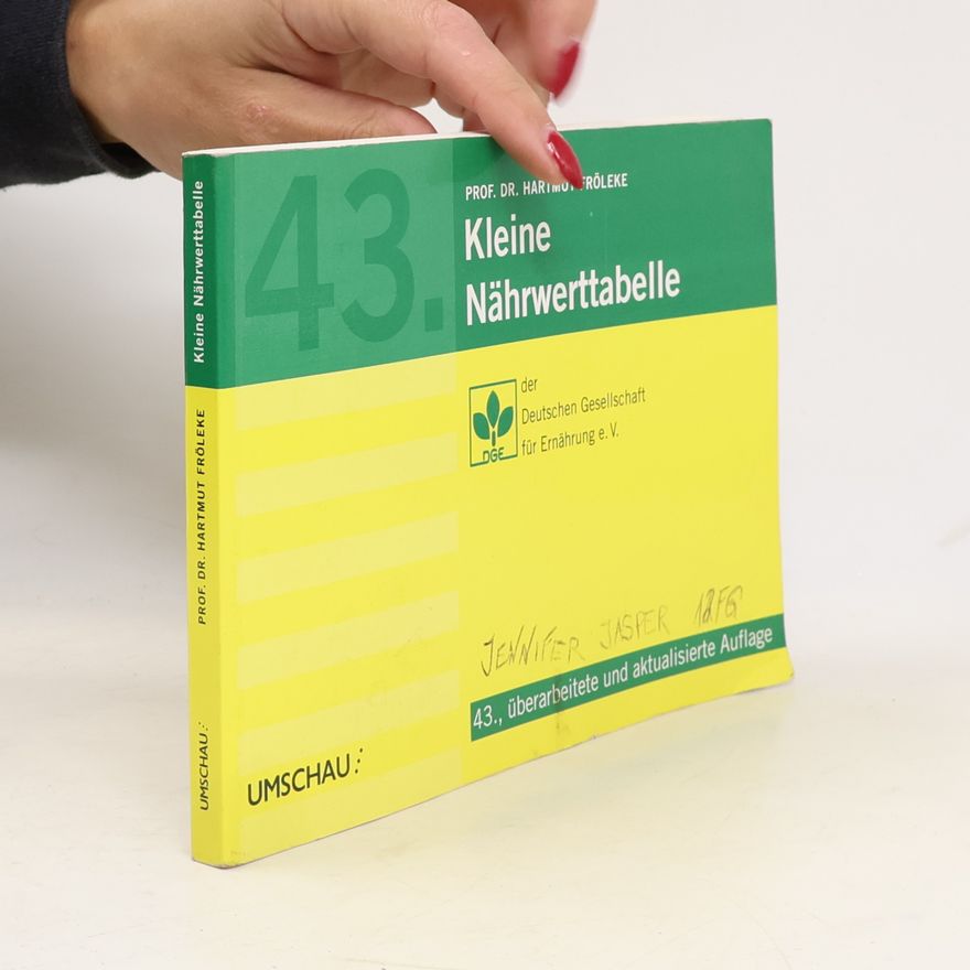 Hartmut Fröleke Kleine Nährwert-Tabelle der Deutschen Gesellschaft für Ernährung e.V.