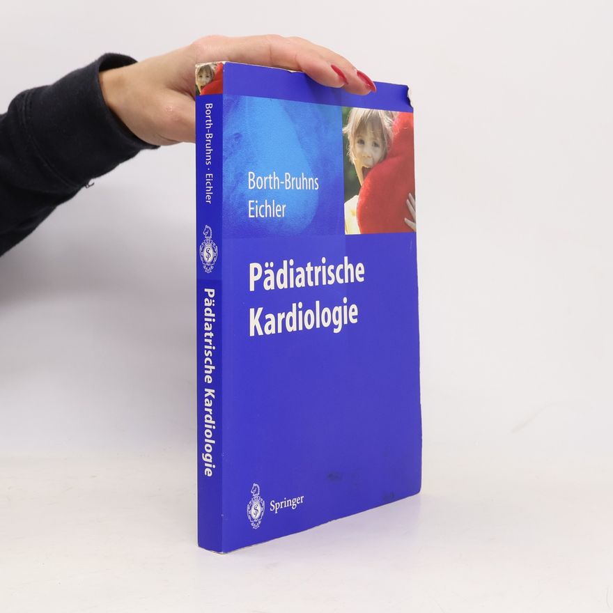 Thomas Borth-Bruhns Pädiatrische Kardiologie
