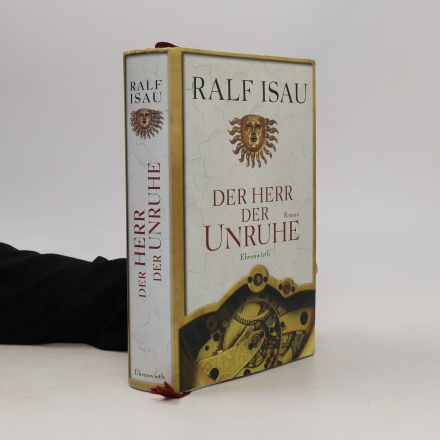 Ralf Isau Der Herr der Unruhe