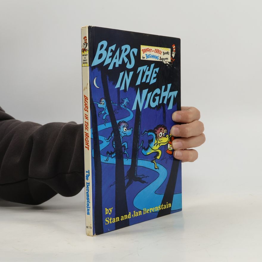 Stan Berenstain Bright and Early Books - BE 10: Bears in the Night