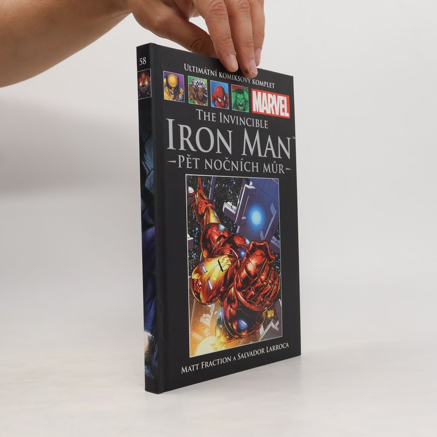 Matt Fraction The Invincible Iron Man 58. Pět nočních můr