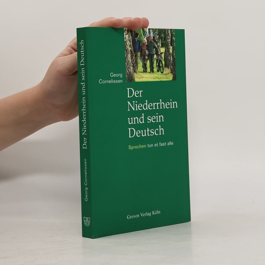 Georg Cornelissen Der Niederrhein und sein Deutsch