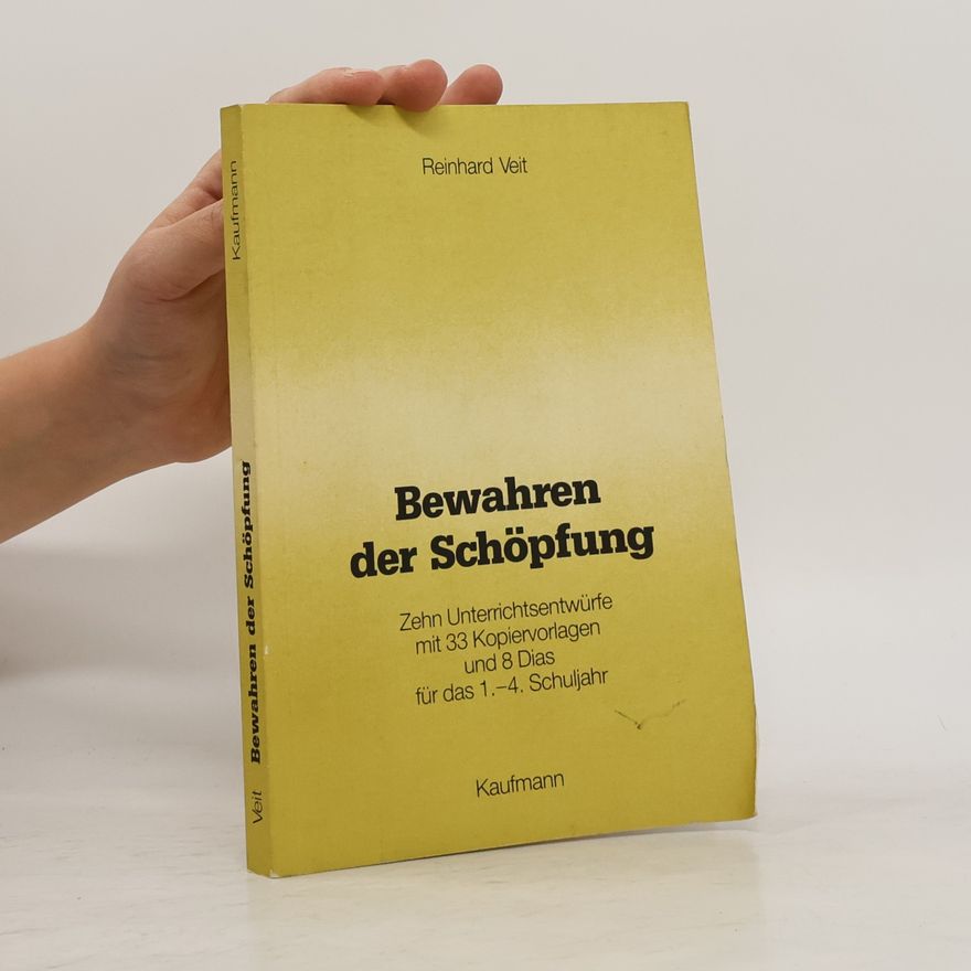 Reinhard Veit Bewahren der Schöpfung