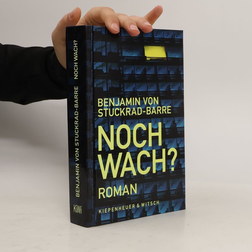Benjamin von Stuckrad-Barre Noch wach?