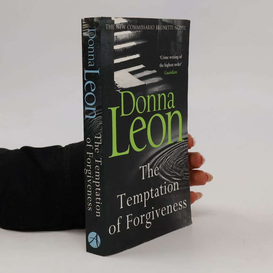 Donna Leon The Temptation of Forgiveness