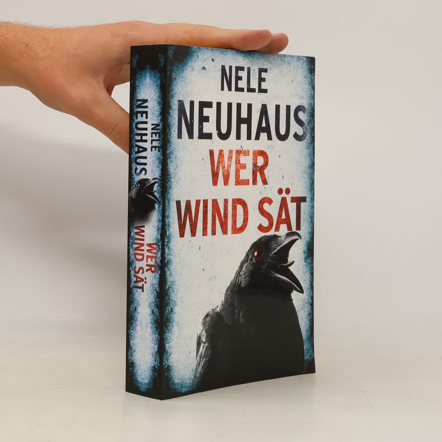 Nele Neuhaus Wer Wind sät
