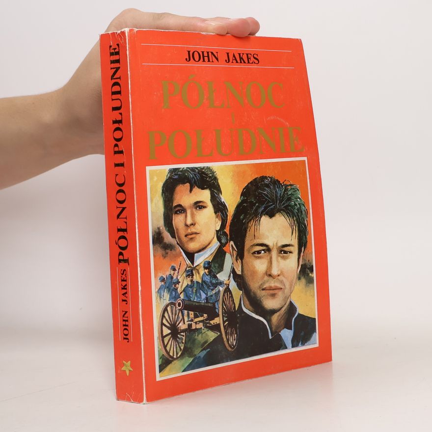 John Jakes Północ i Południe. Część druga