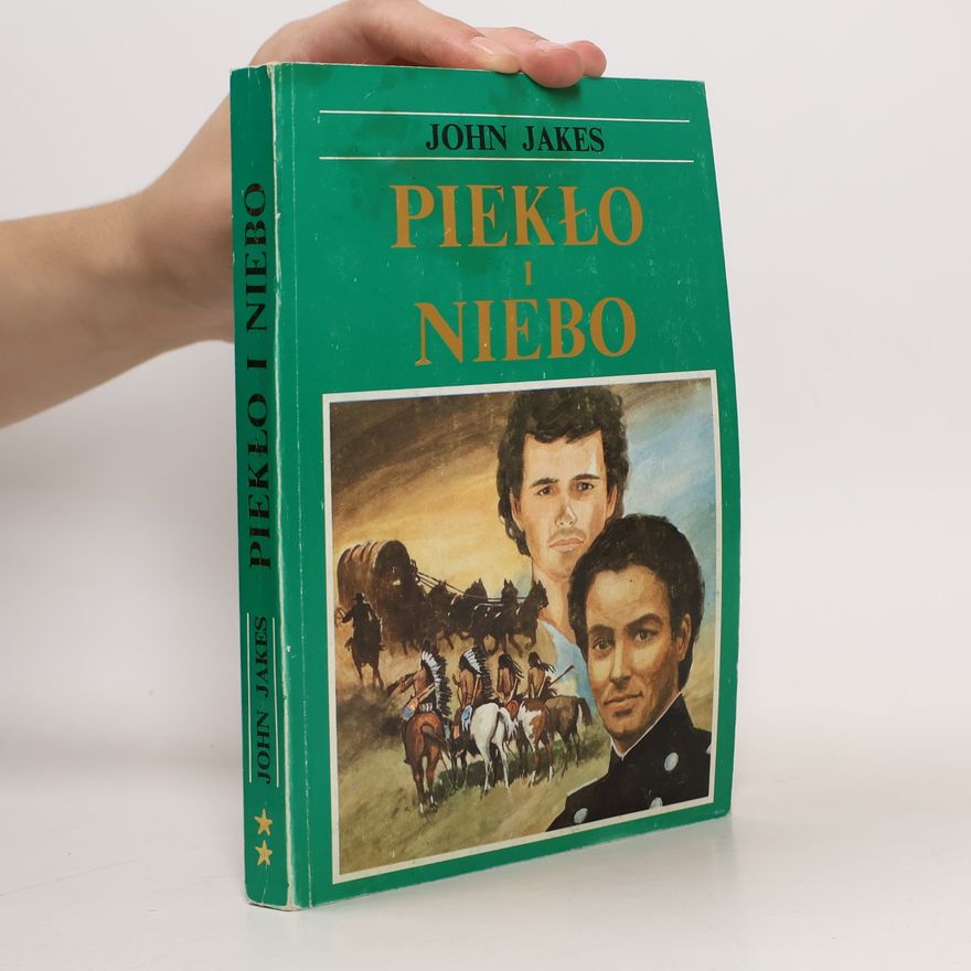 John Jakes Piekło i Niebo