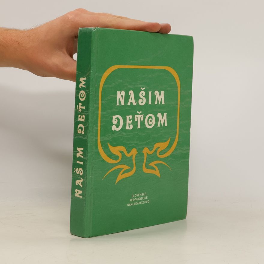 Mária Rusnáčková Našim děťom