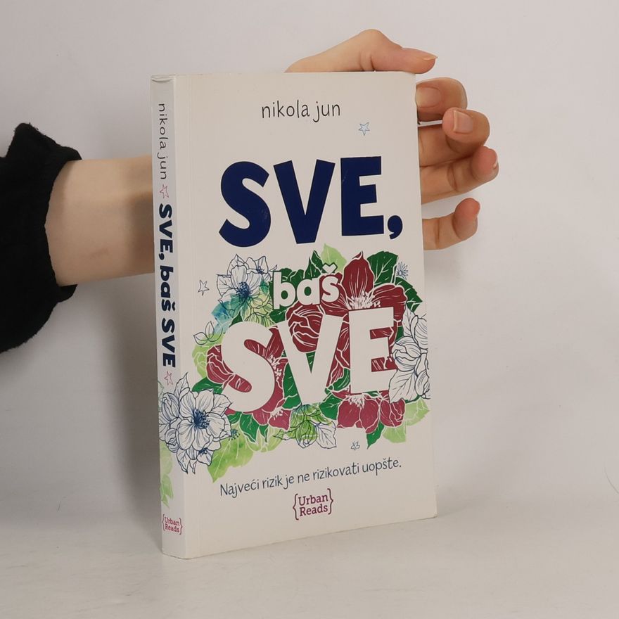 Nicola Yoon Sve, baš sve