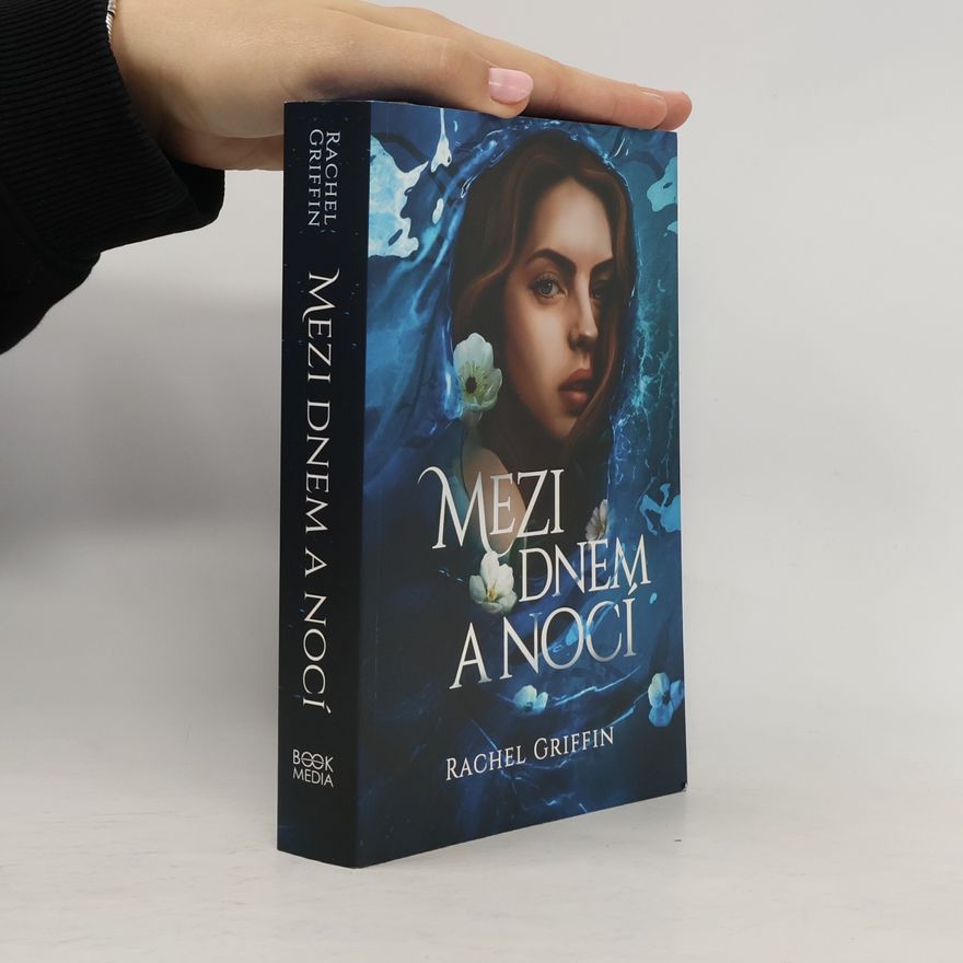 Rachel Griffin Mezi dnem a nocí