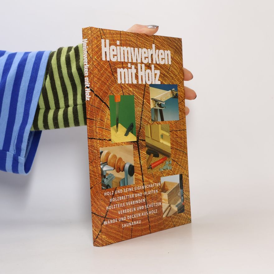 A. Breuer Heimwerken mit Holz