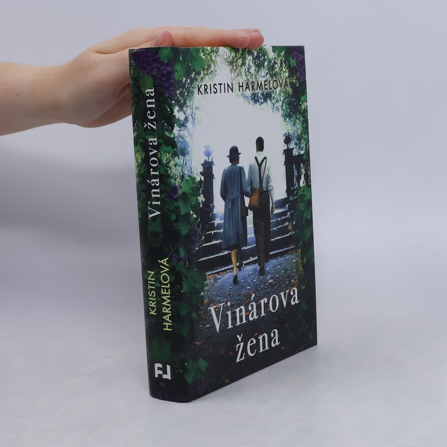 Kristin Harmel Vinárova žena