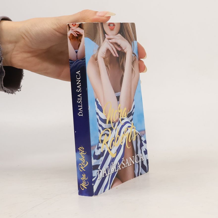 Nora Roberts Ďalšia šanca