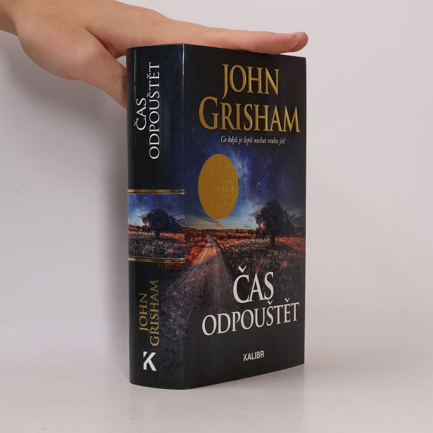 John Grisham Čas odpouštět