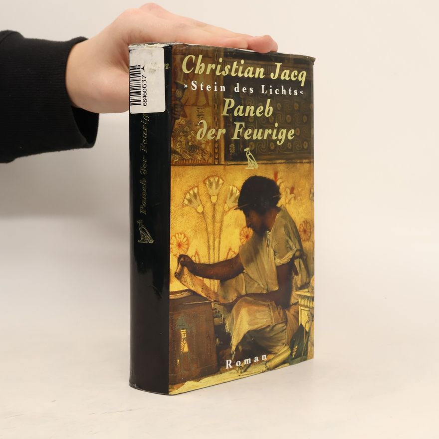 Christian Jacq Paneb der Feurige
