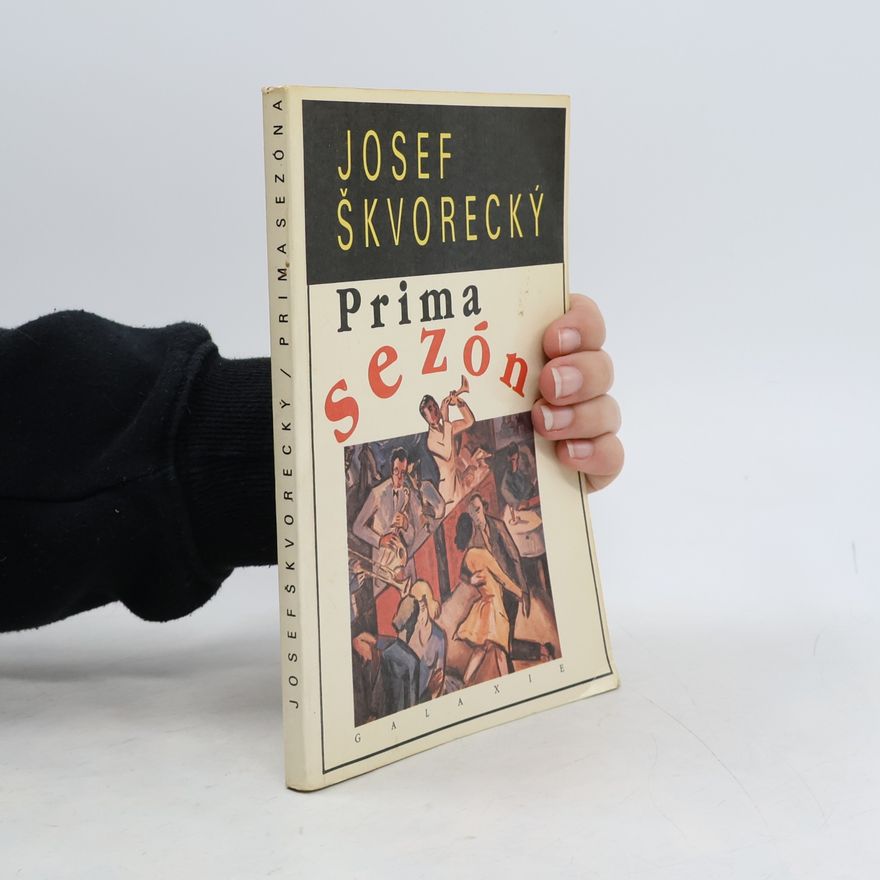 Josef Škvorecký Prima sezóna