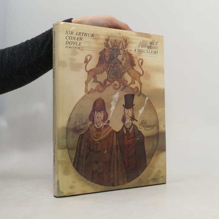 Arthur Conan Doyle Muž s dýmkou a houslemi