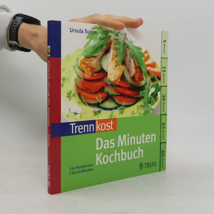 Ursula Summ Das Minuten Kochbuch