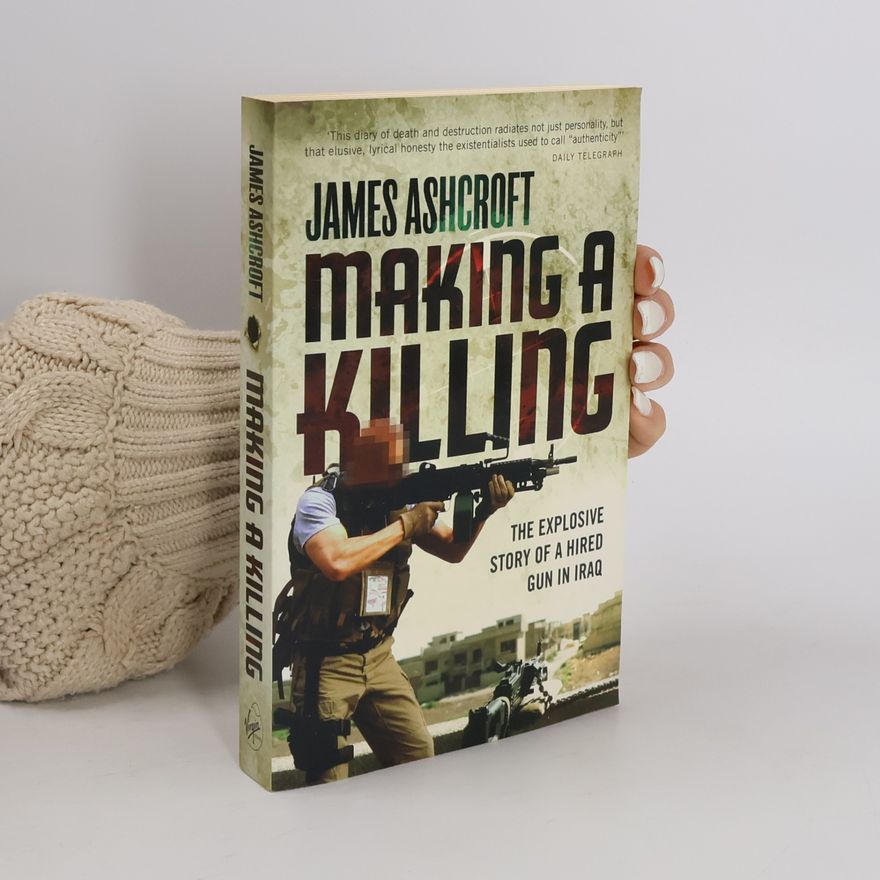 James Ashcroft Making A Killing