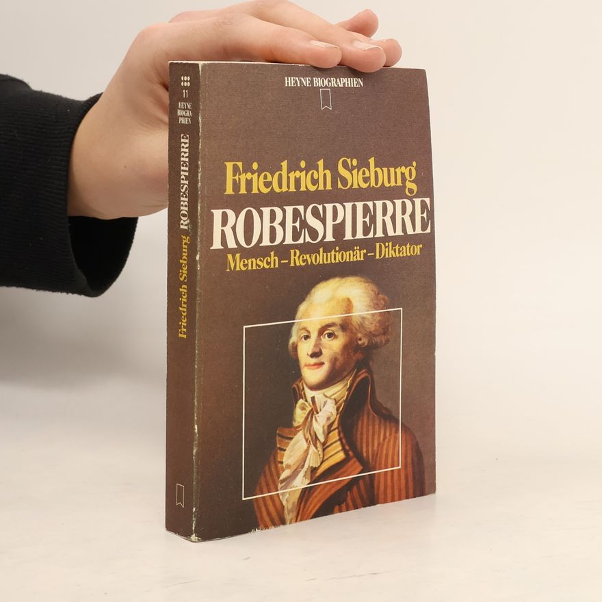 Friedrich Sieburg Robespierre