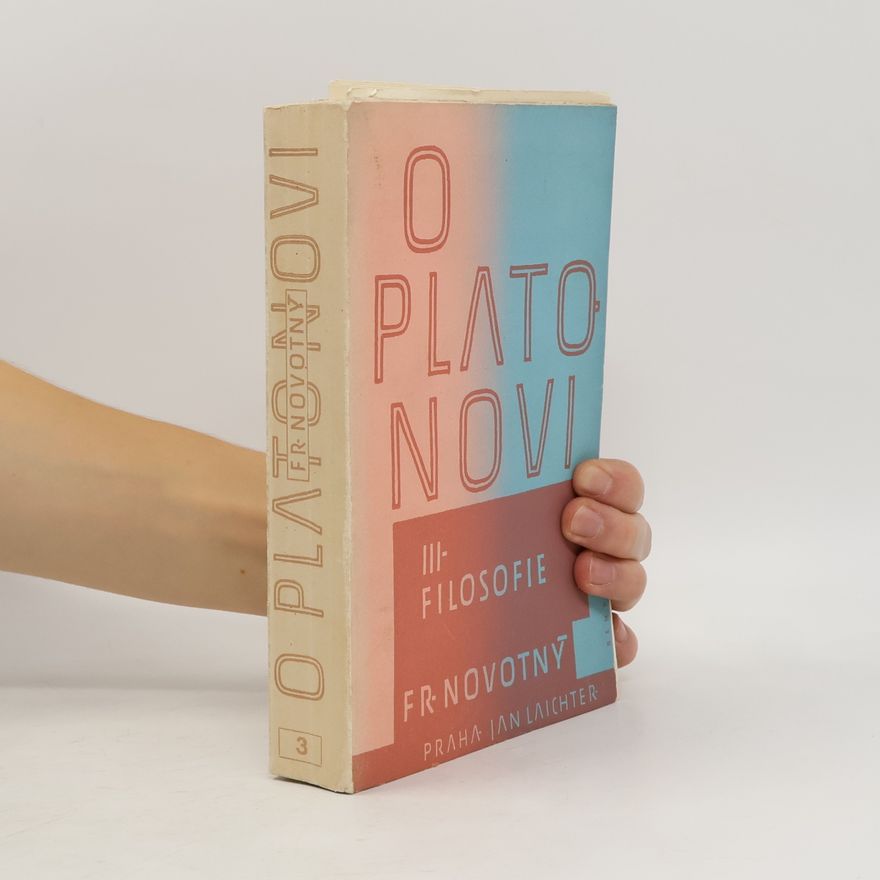 Prokop Laichter O Platonovi III. Filosofie