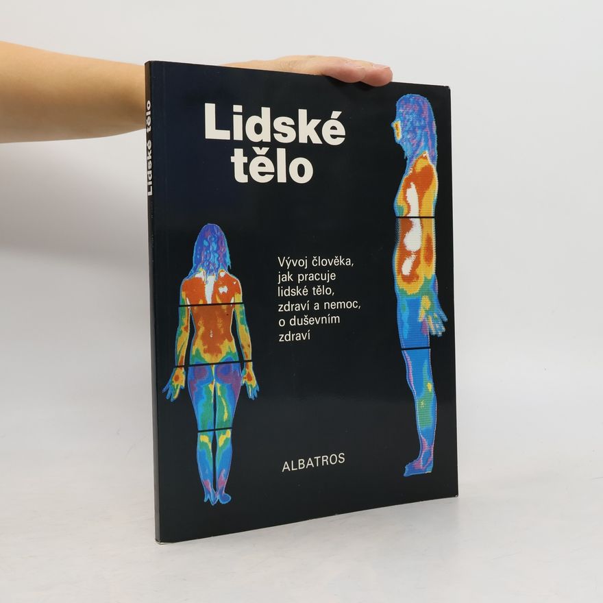 Autorenkollektiv Lidské tělo