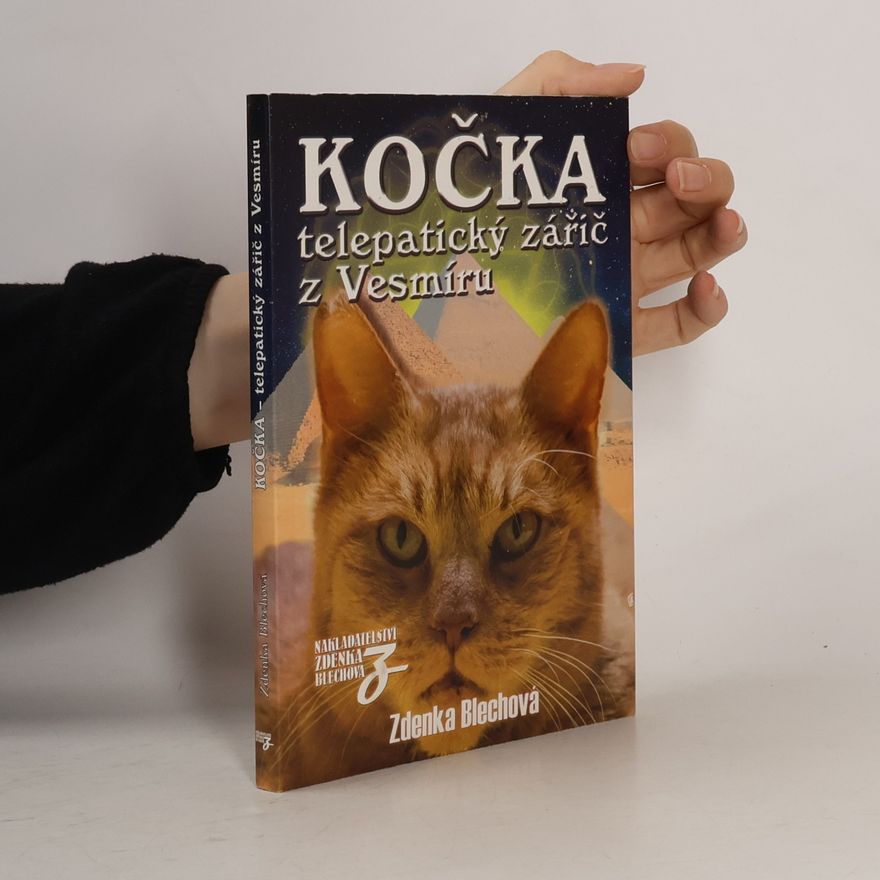 Zdenka Blechová Kočka - telepatický zářič z Vesmíru
