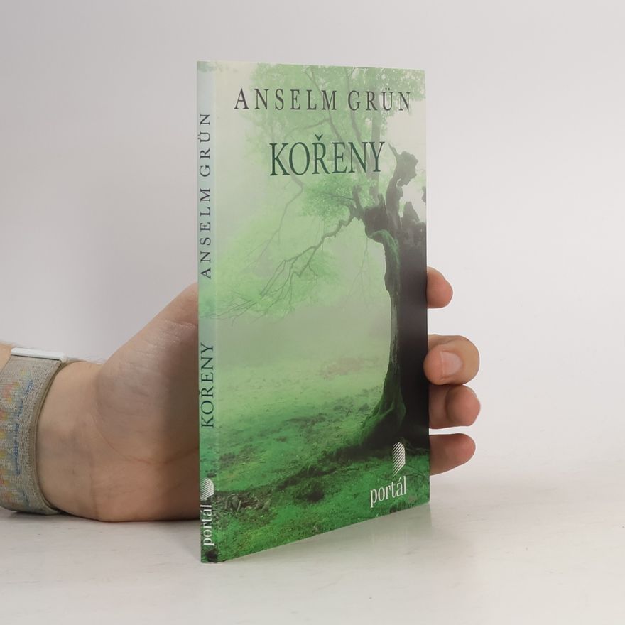 Anselm Grün Kořeny