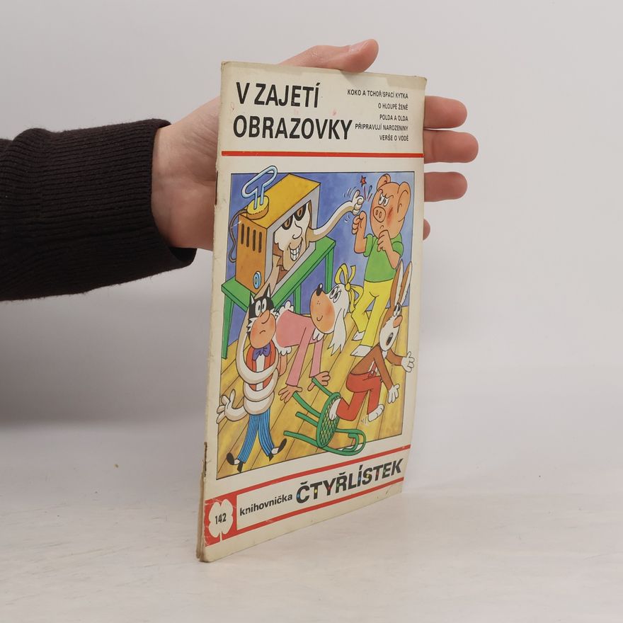 Ljuba Štíplová Čtyřlístek 142. V zajetí obrazovky