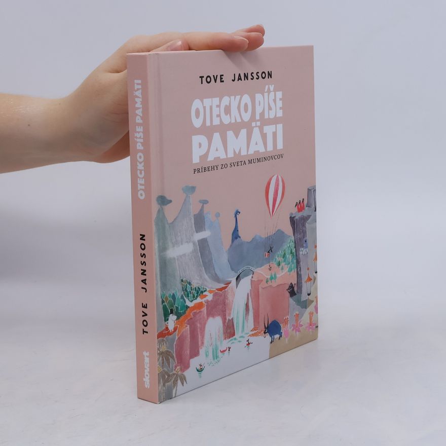 Tove Jansson Otecko píše pamäti