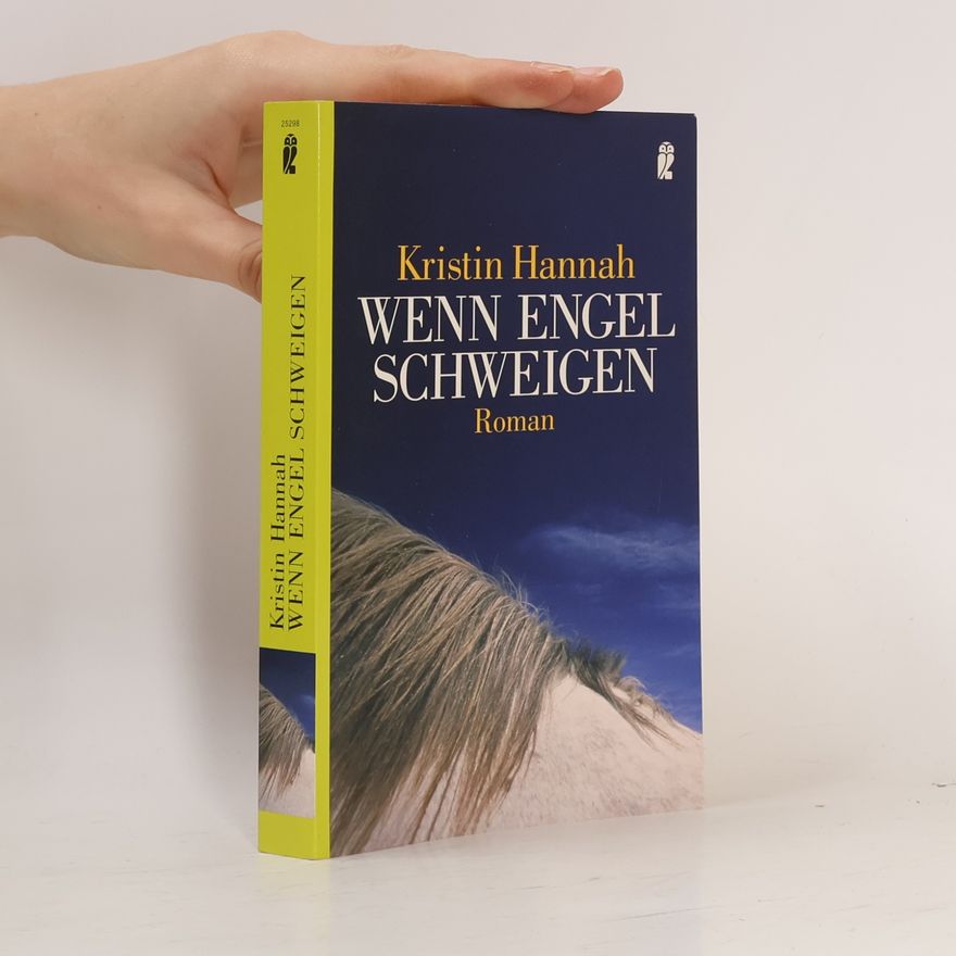 Kristin Hannah Wenn Engel schweigen